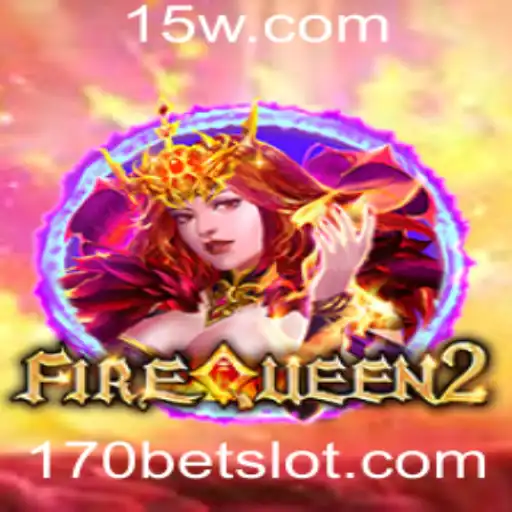 Explorando as Aventuras de FireQueen2 e a Chave do Sucesso 170BET
