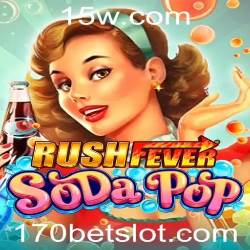 RushFeverSodaPop: Uma Nova Experiência de Jogo com 170BET